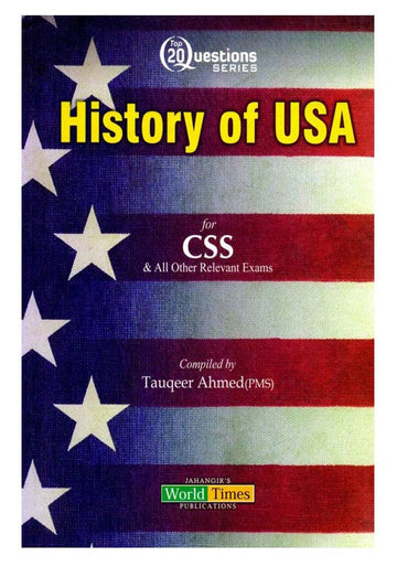 Top 20 Questions History USAfor css compiled by touqeer ahmad