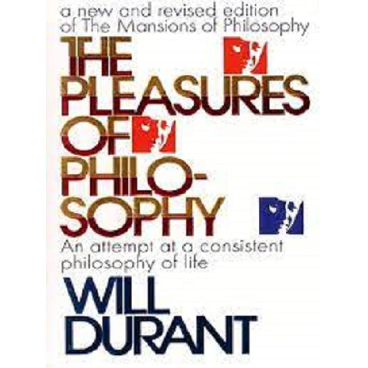 The Pleasures of Philosophy