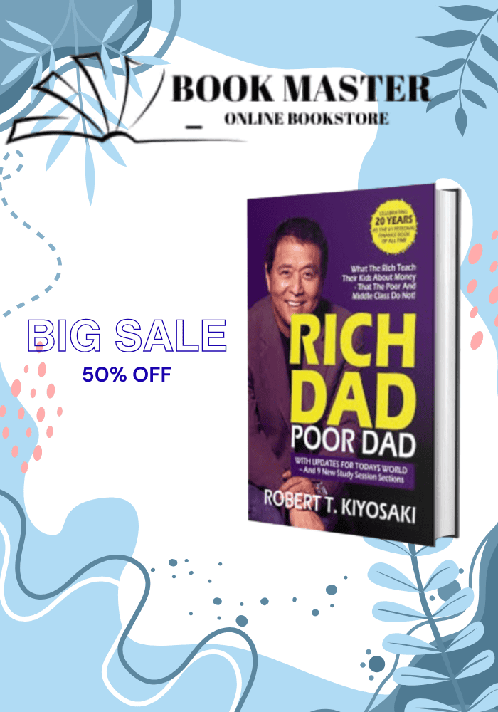 Rich Dad, Poor Dad by Robert T. Kiyosaki