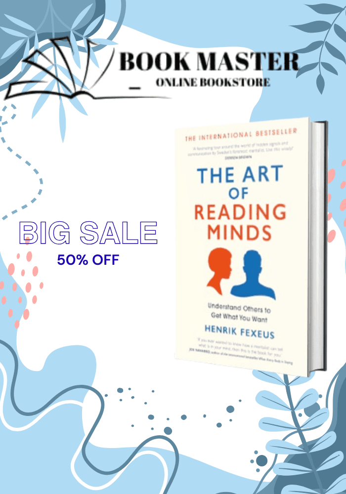 The Art of Reading Minds by Henrik Fexeus