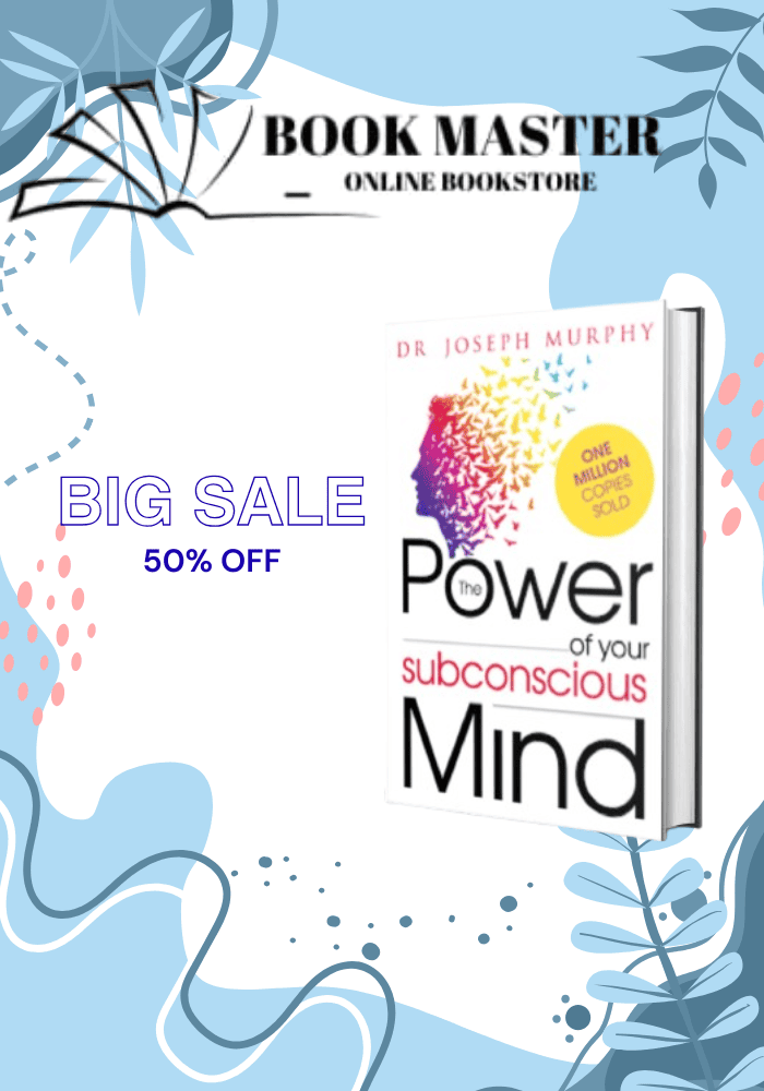 The Power Of Your Subconscious Mind By DR Joseph Murphy