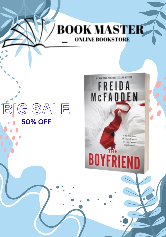 The Boyfriend
Book by Freida McFadden