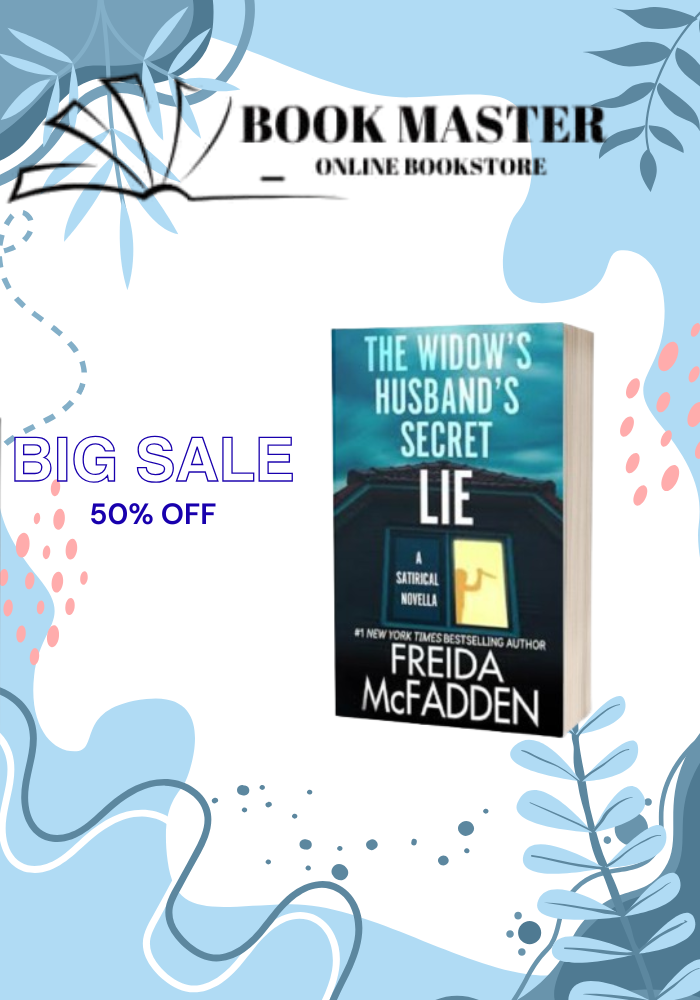 The Widow's Husband's Secret Lie: A Satirical Short Story
Book by Freida McFadden