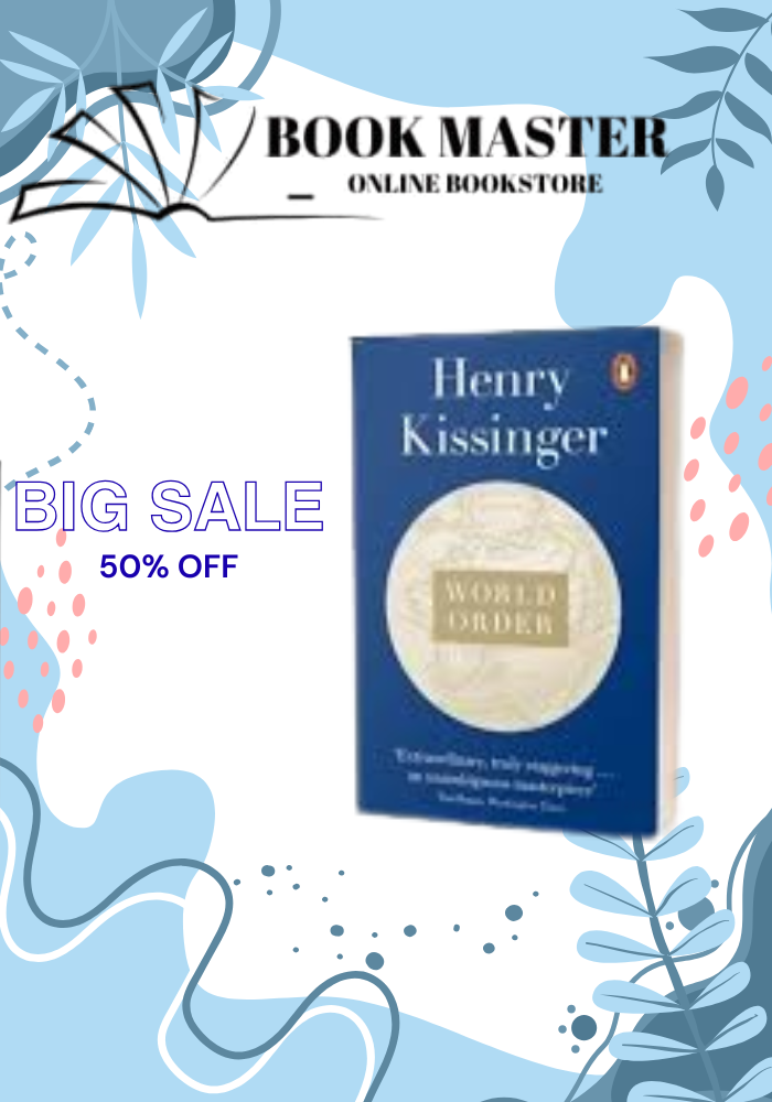 Henry Kissinger: World Order