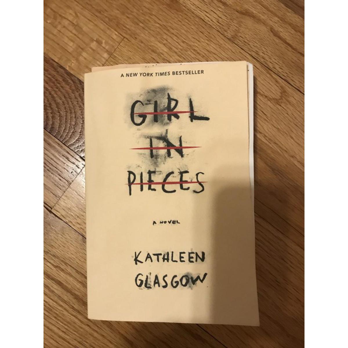 Girl in pieces by Kathleen Glasgow