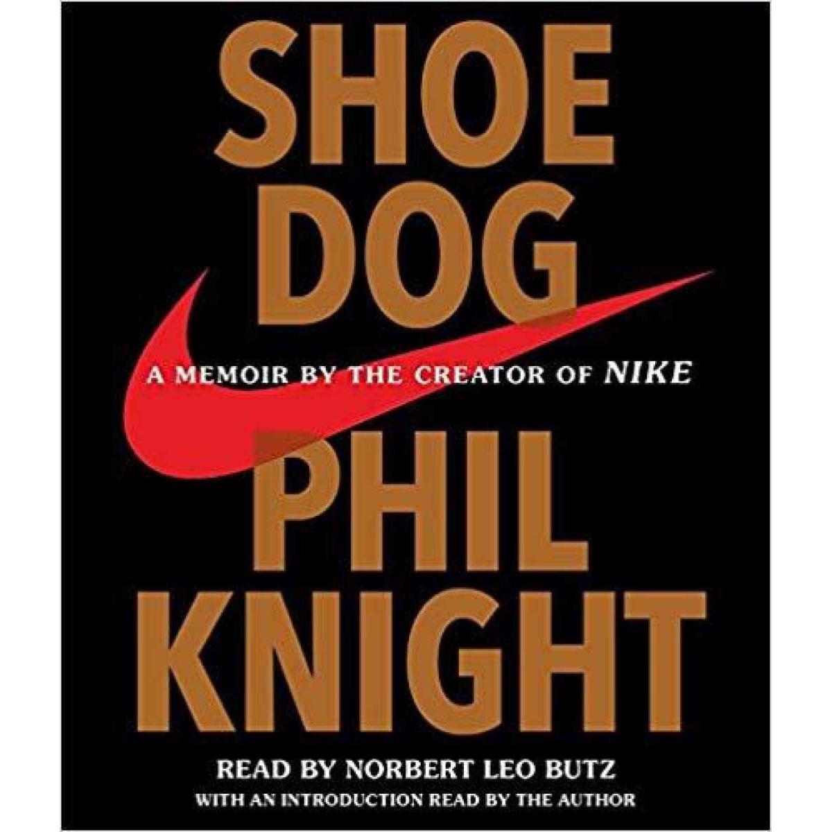 Shoe Dog A memoir book