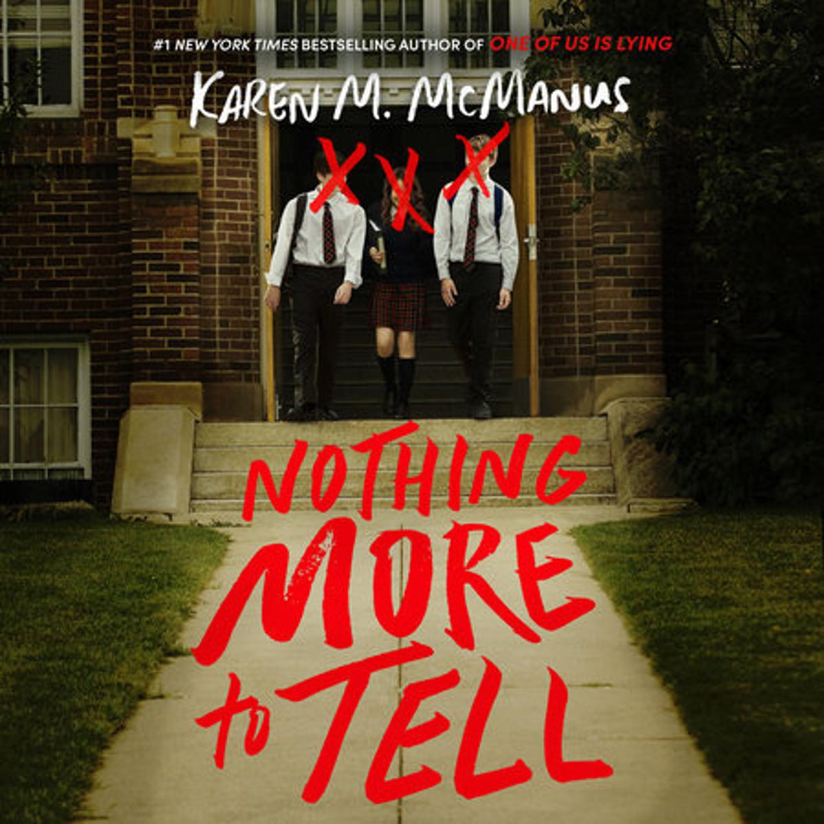 nothing more to tell by karen m.mcmanus