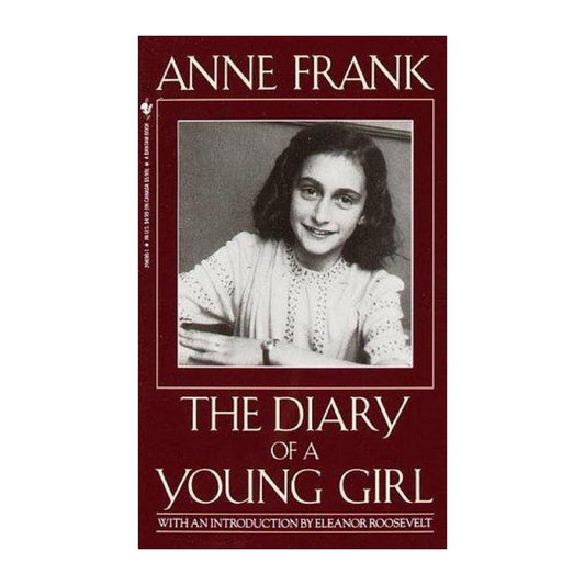 The Diary of a Young Girl by Anne Frank