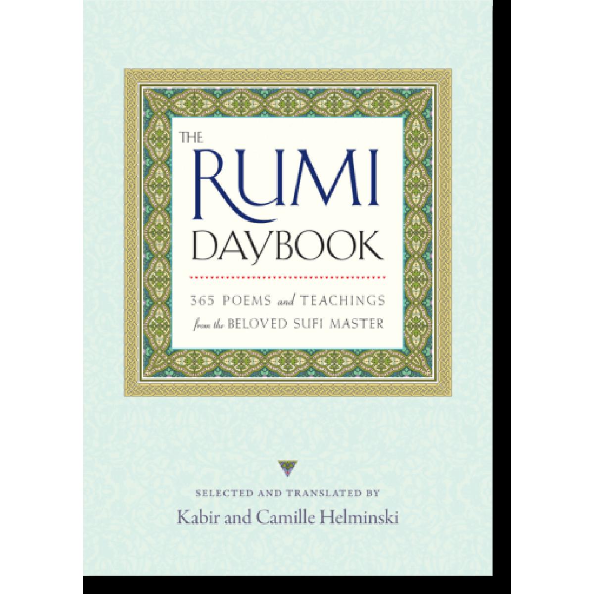 The Rumi Daybook: 365 Poems and Teachings from the Beloved