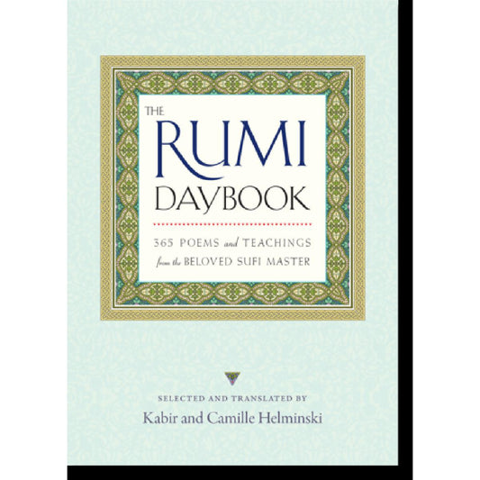 The Rumi Daybook: 365 Poems and Teachings from the Beloved