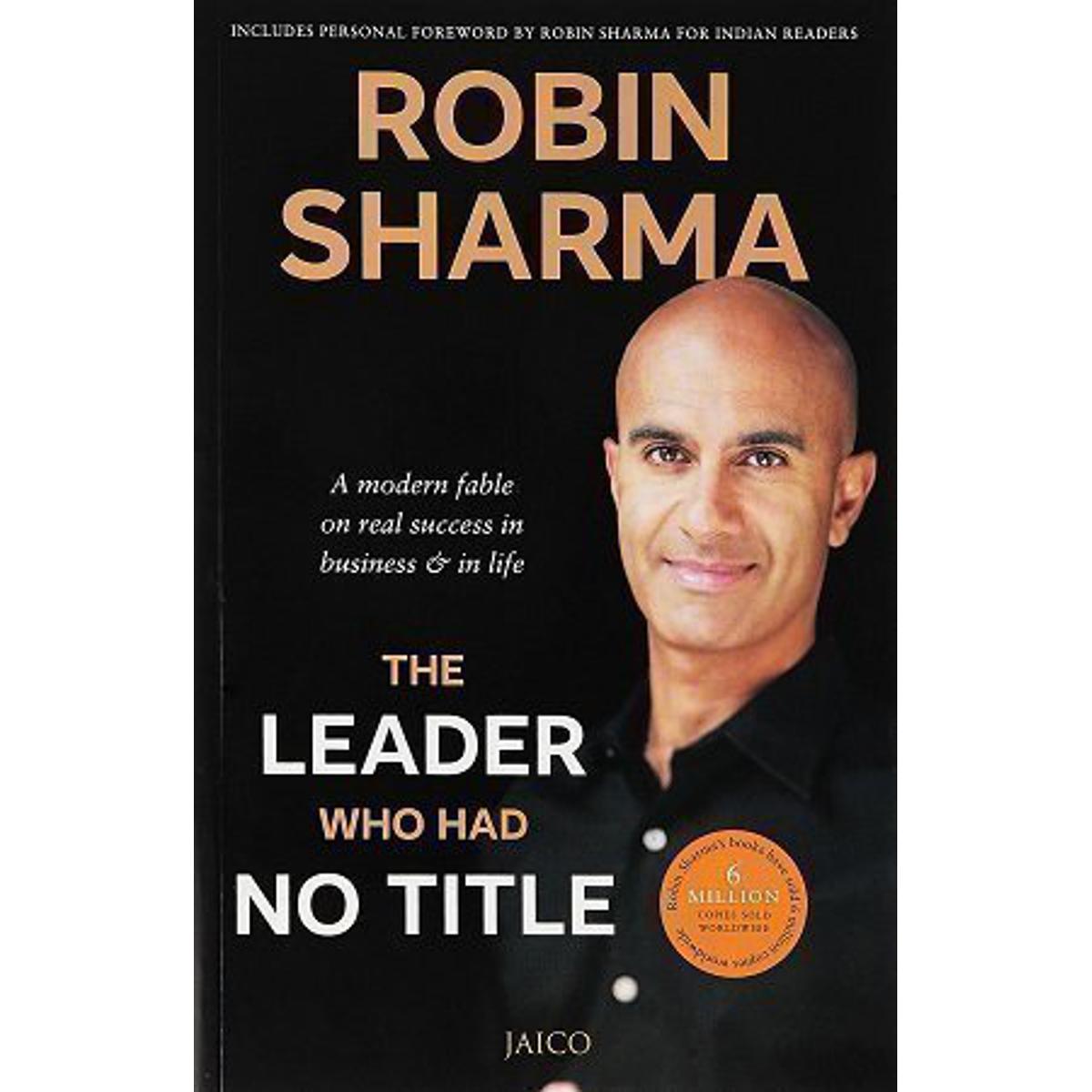 The Leader Who had No Title by Robin Sharma