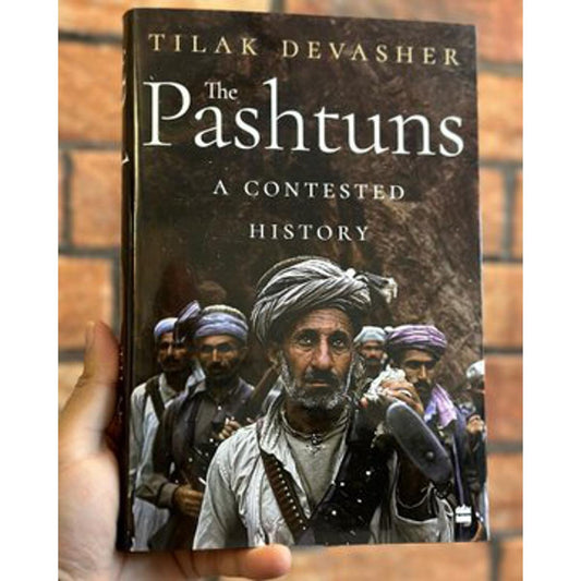 The Pashtuns A Contested History