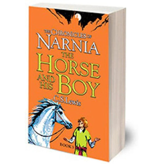 The Chronicles of Narnia - The Horse and His Boy by C. S. Lewis