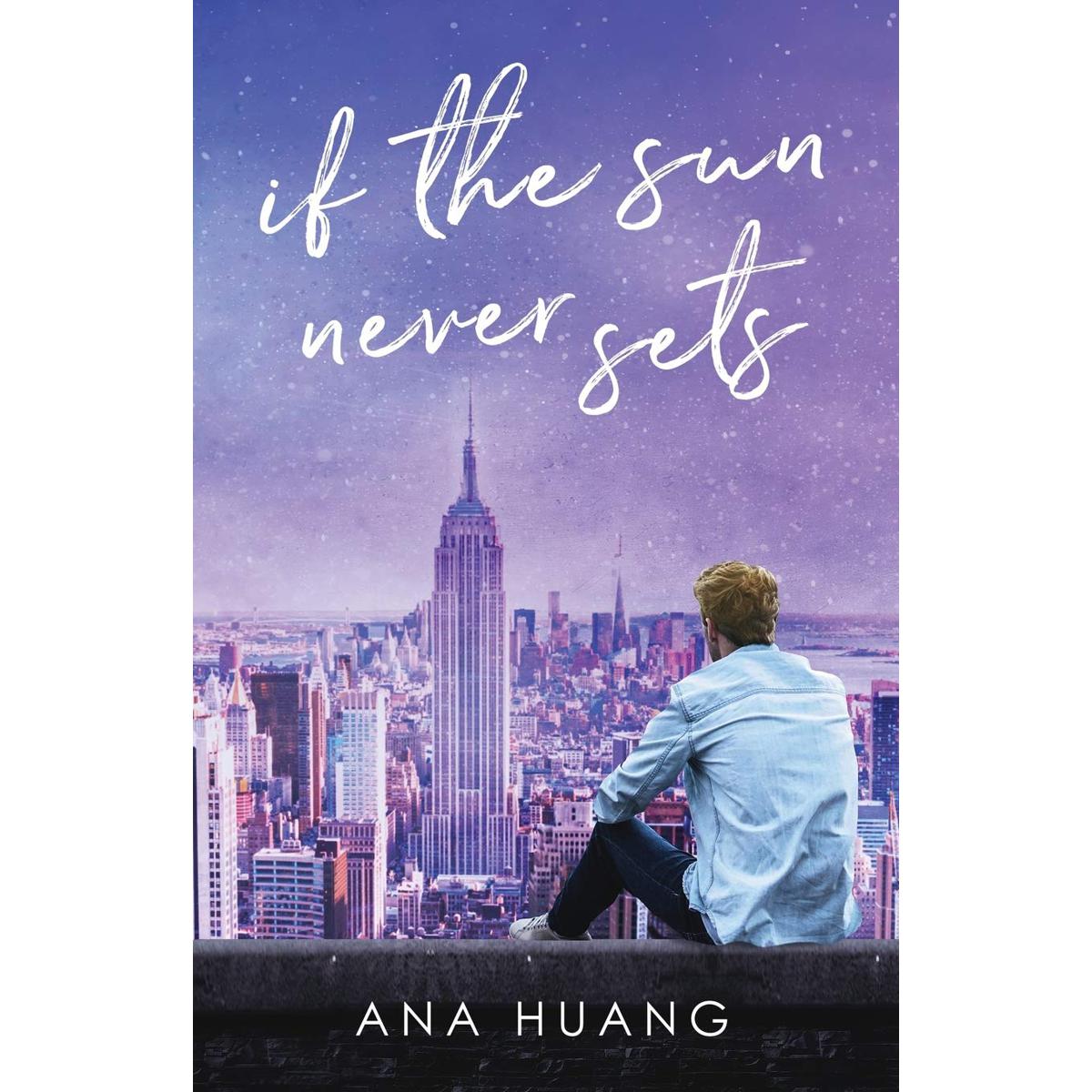 if the suns never sets (if love series) by ana huang