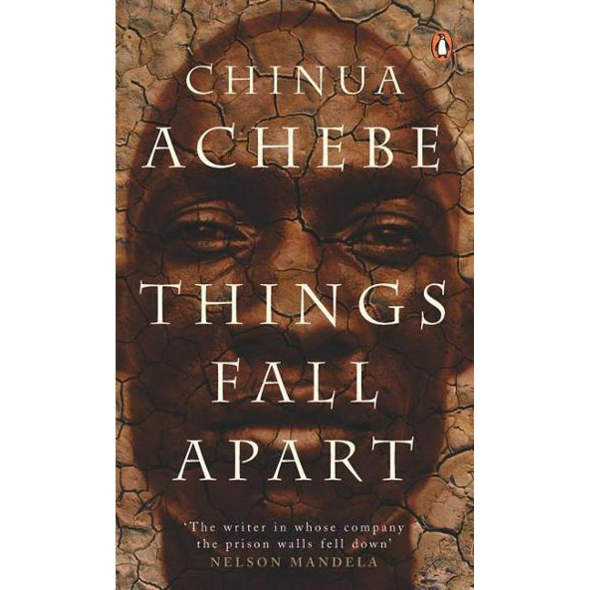 Things Fall Apart Novel by Chinua Achebe