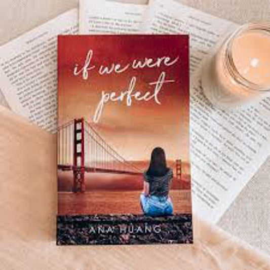 if we were perfect (if love series) by ana huang