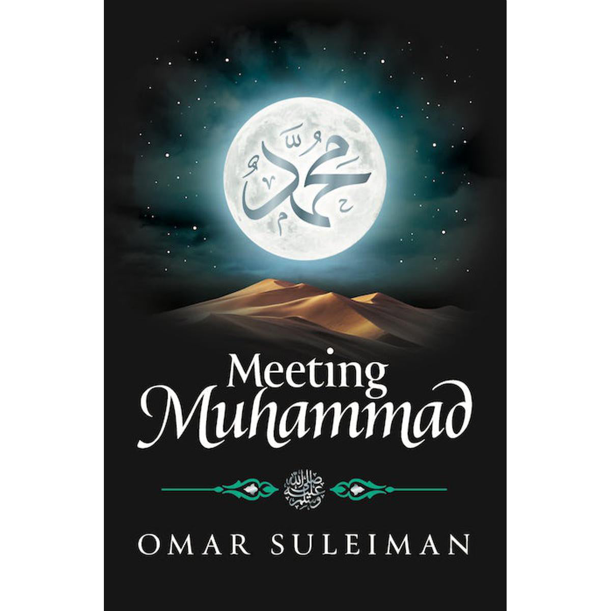 MEETING MUHAMMAD - OMAR SULEIMAN