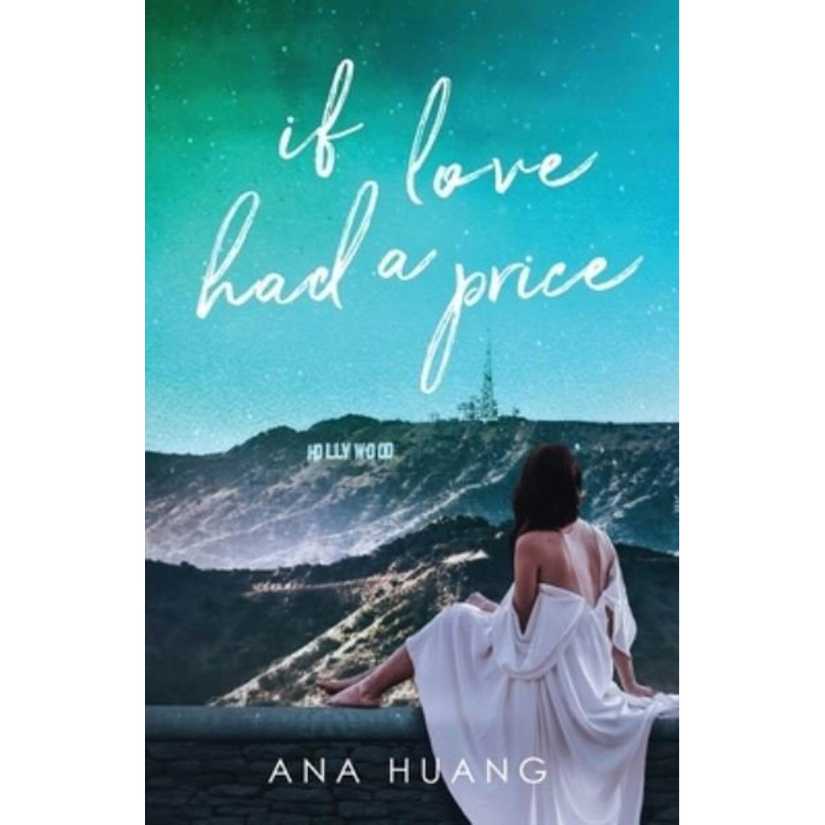 if love had a price (if love series) by ana huang