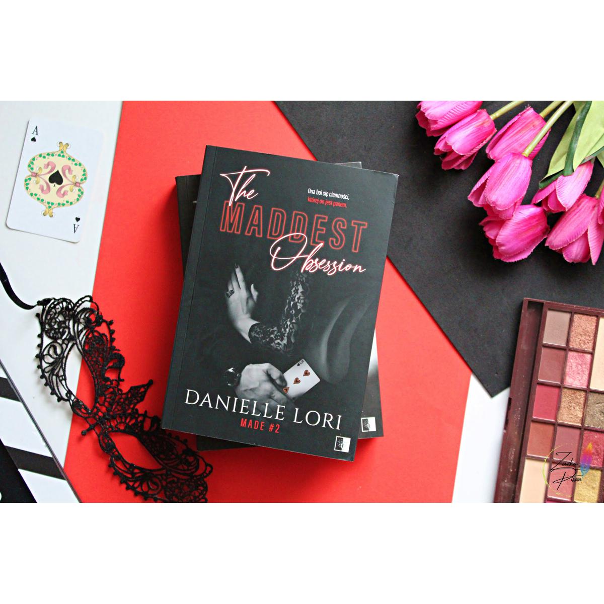 The Maddest Obsession (Made, #2) by Danielle Lori