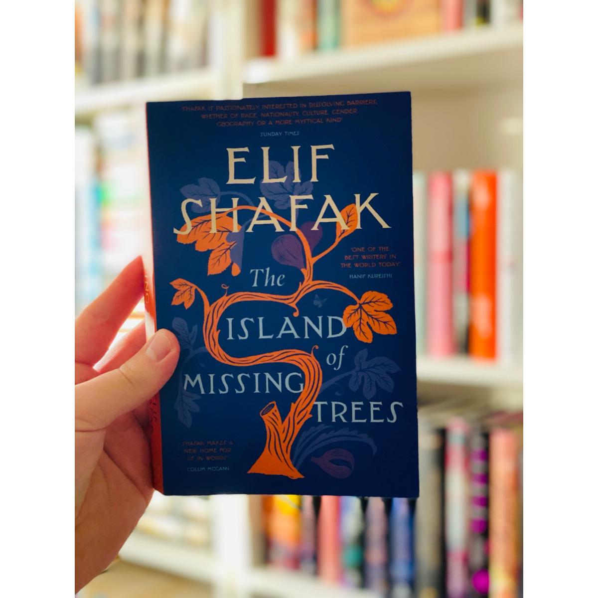 The Island of Missing Trees Book by Elif Shafak