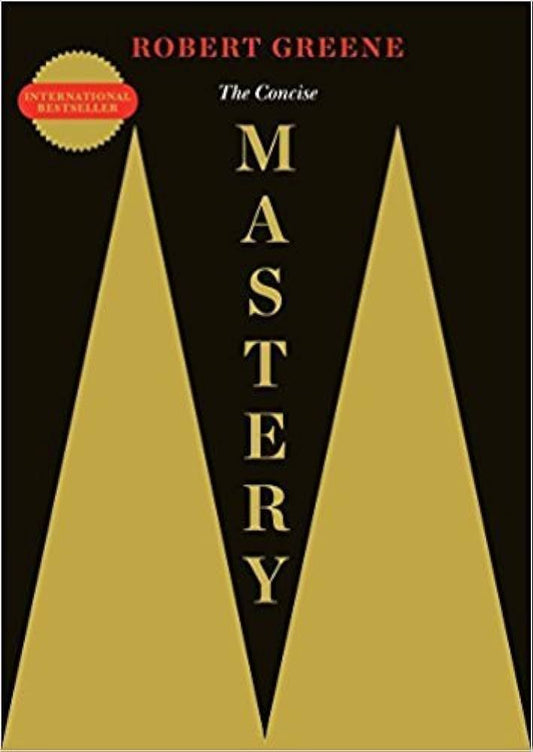 The concise Mastery book by robert Greene