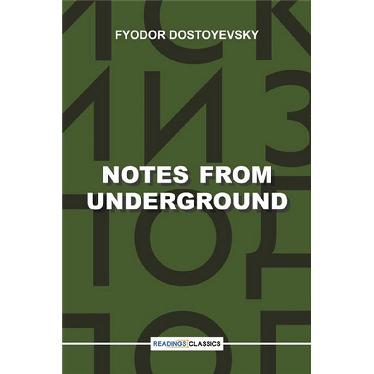 Notes From Underground book by fyodor dostoevsky