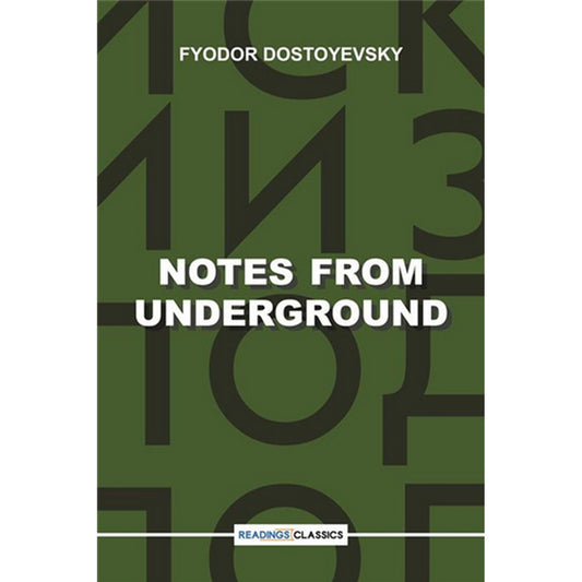 Notes From Underground book by fyodor dostoevsky