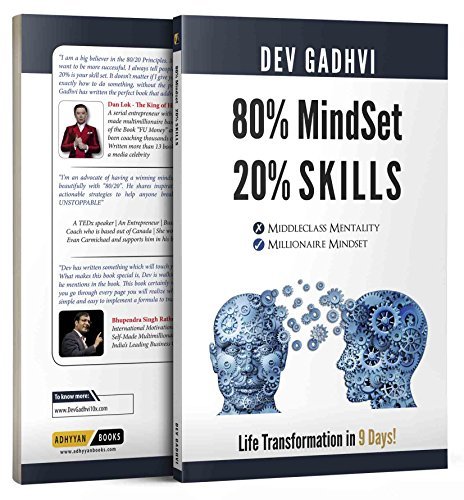 80% MindSet 20% Skills: Life Transformation in 9 Days!
Book by Dev Gadhvi