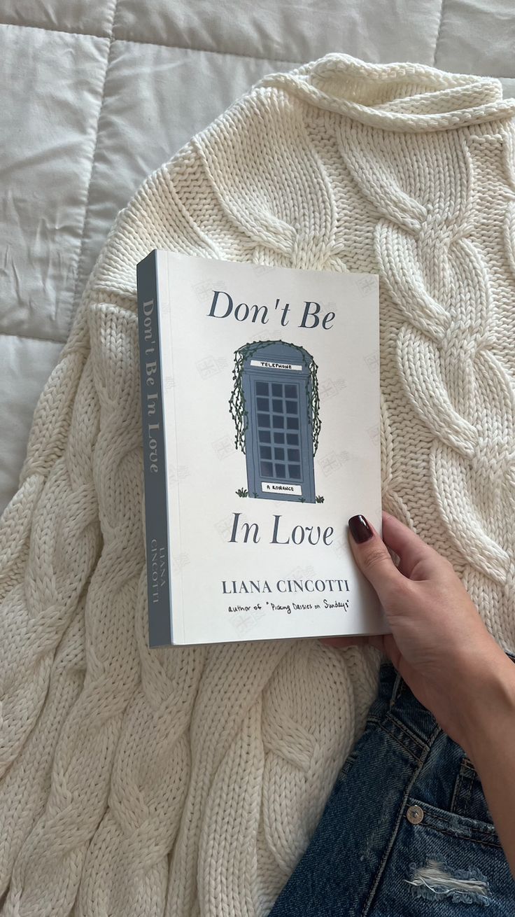 Don't Be In Love
Book by Liana Cincotti