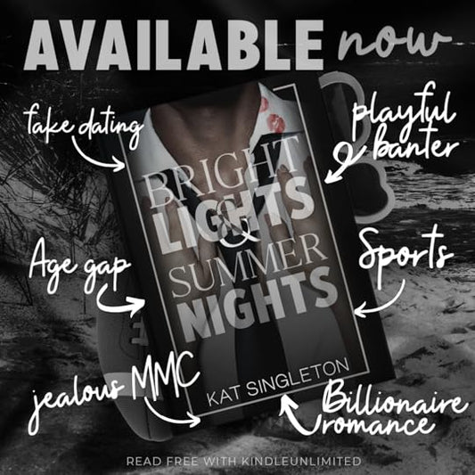 Bright Lights & Summer Nights by Kat Singleton