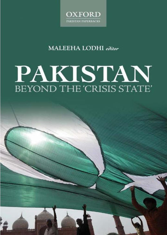 pakistan beyond the crisis book by maleeha lodhi