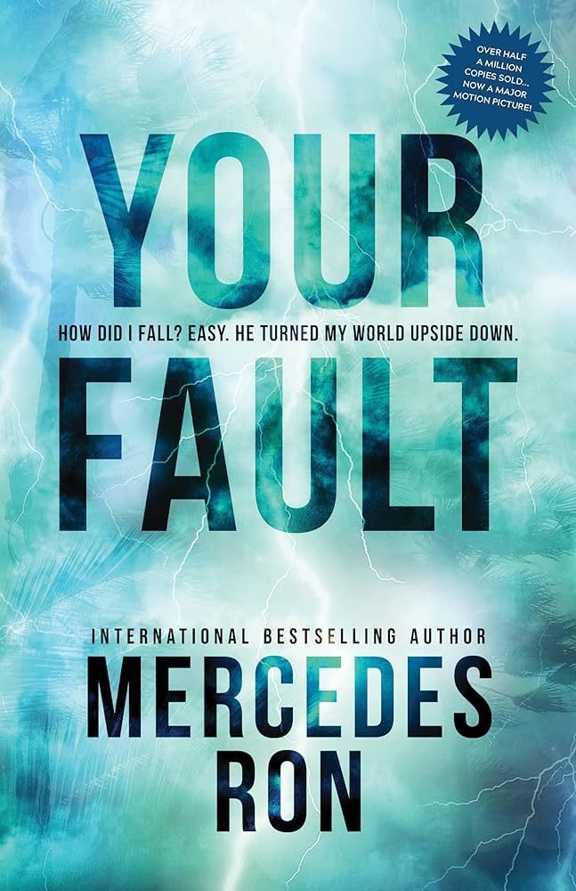 Your Fault
Book by Mercedes Ron