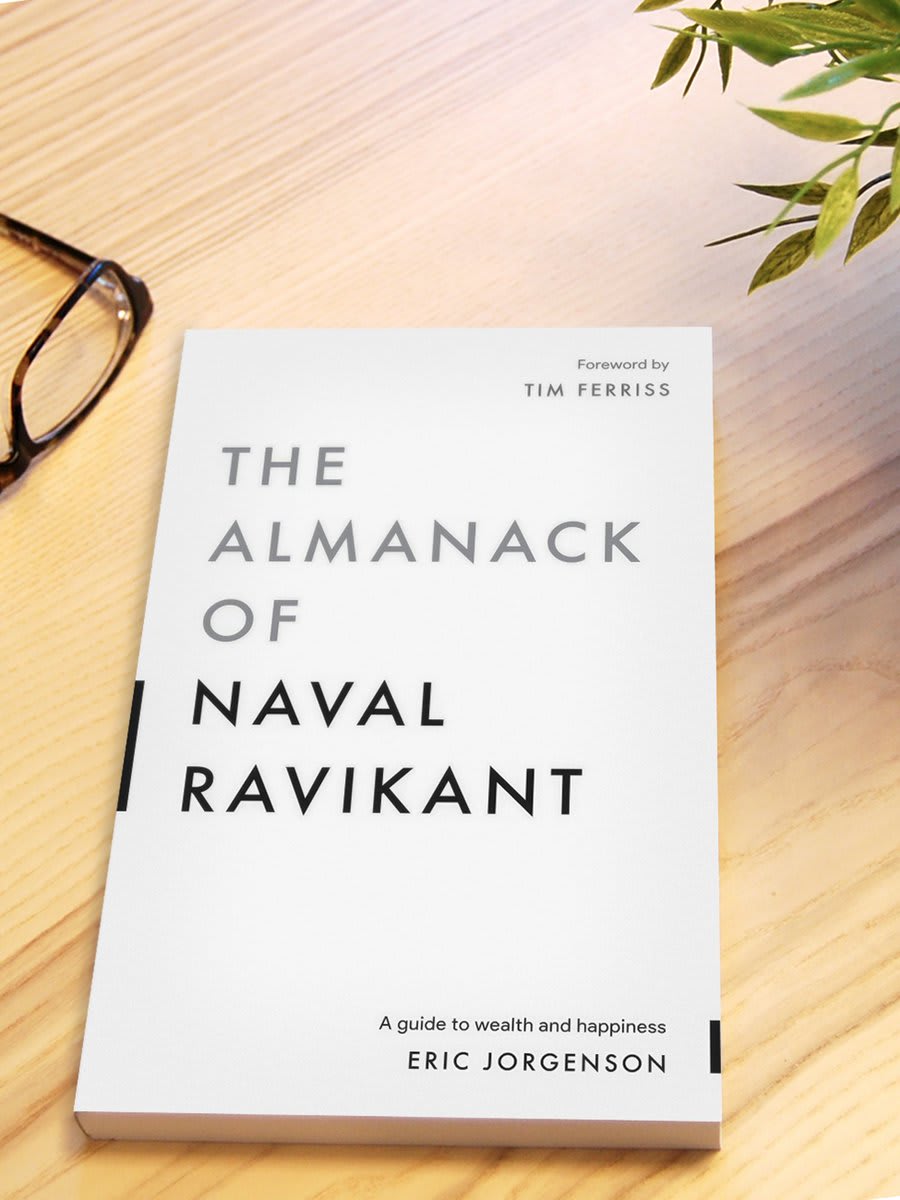 the almanack of naval ravikant by eric jorgenson