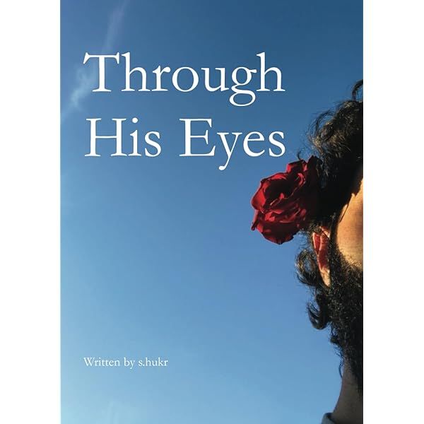 Through His Eyes book by S.hukr