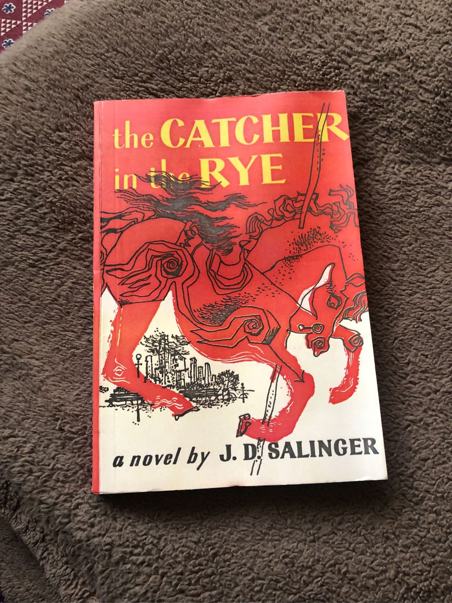The Catcher in the Rye a novel by J D. Salinger