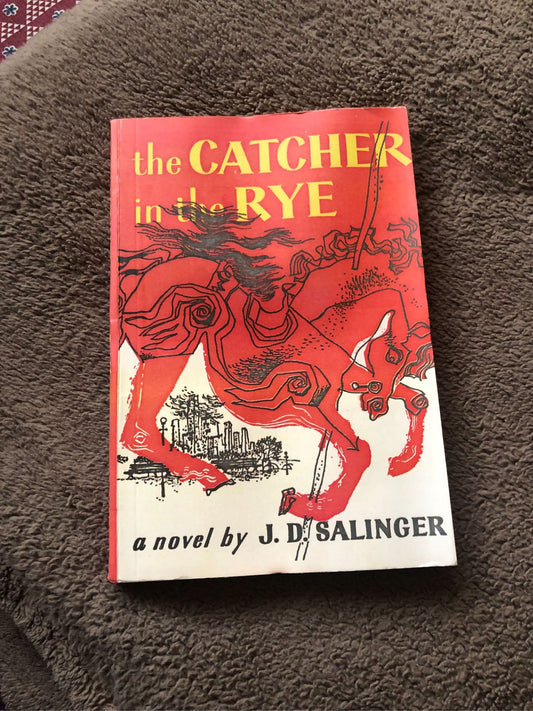 The Catcher in the Rye a novel by J D. Salinger