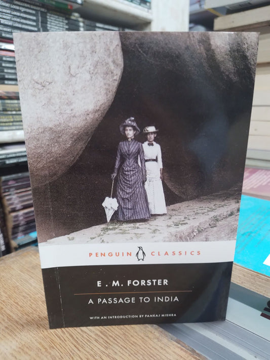 A Passage to   novel by E. M. Forster