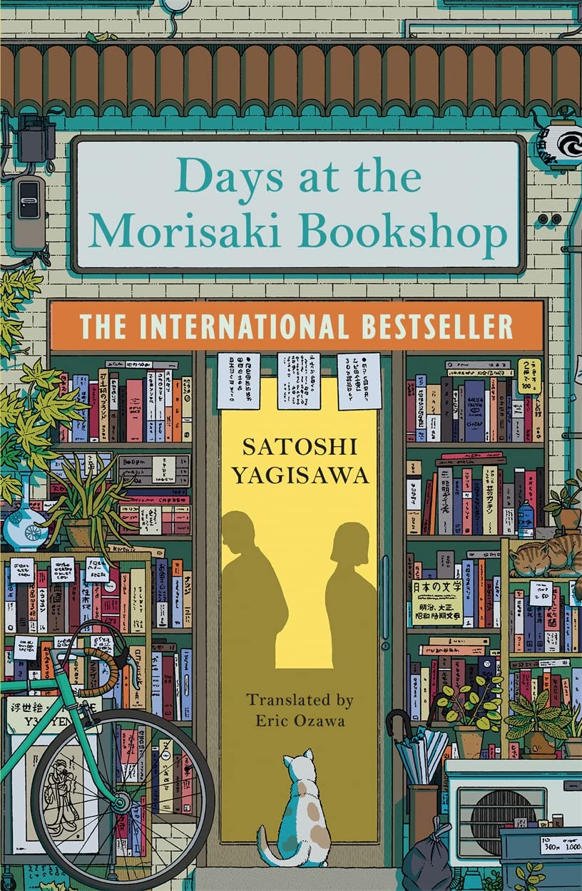 Days at the Morisaki Bookshop: A Novel
Book by Satoshi Yagisawa