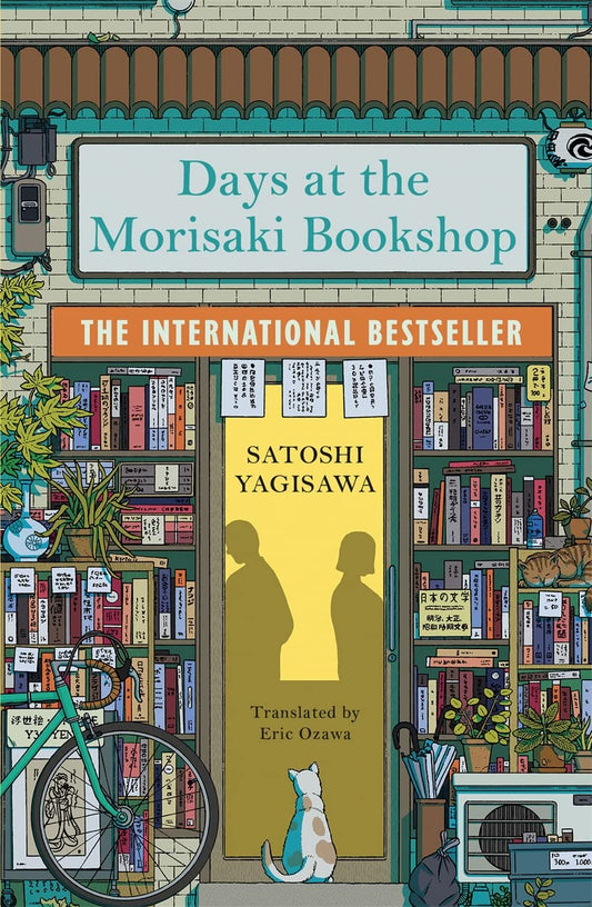 Days at the Morisaki Bookshop: A Novel
Book by Satoshi Yagisawa