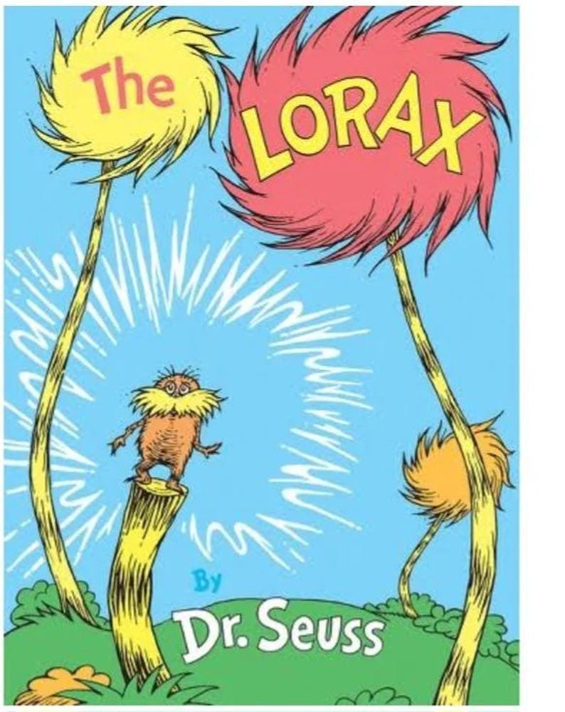 The lorax by Dr. Seuss