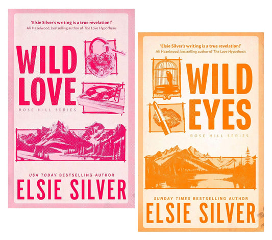 Rose hill series 2 books set by elsie silver wild love and wild eyes