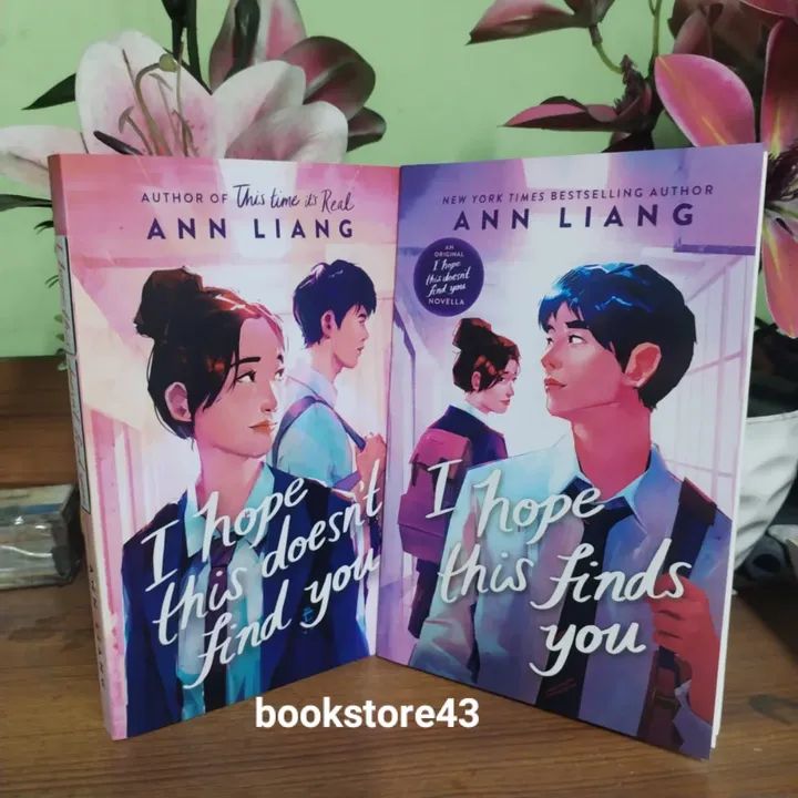 i hope this doesn't find you / i hope this find you set of 2 books by ann liang