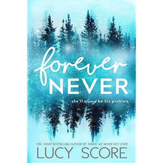 forever never by lucy score