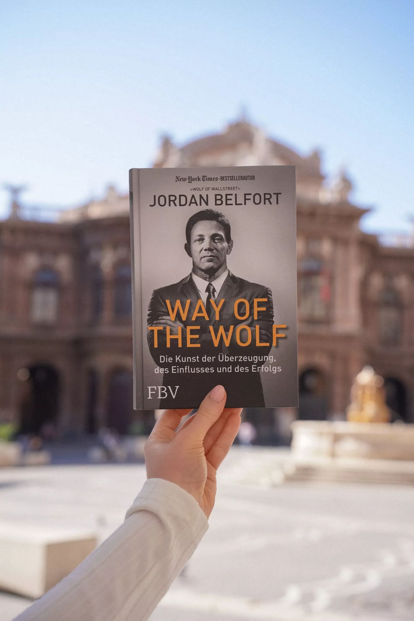 Way of the Wolf: Straight Line Selling: Master the Art of Persuasion, Influence, and Success book by Jordan Belfort