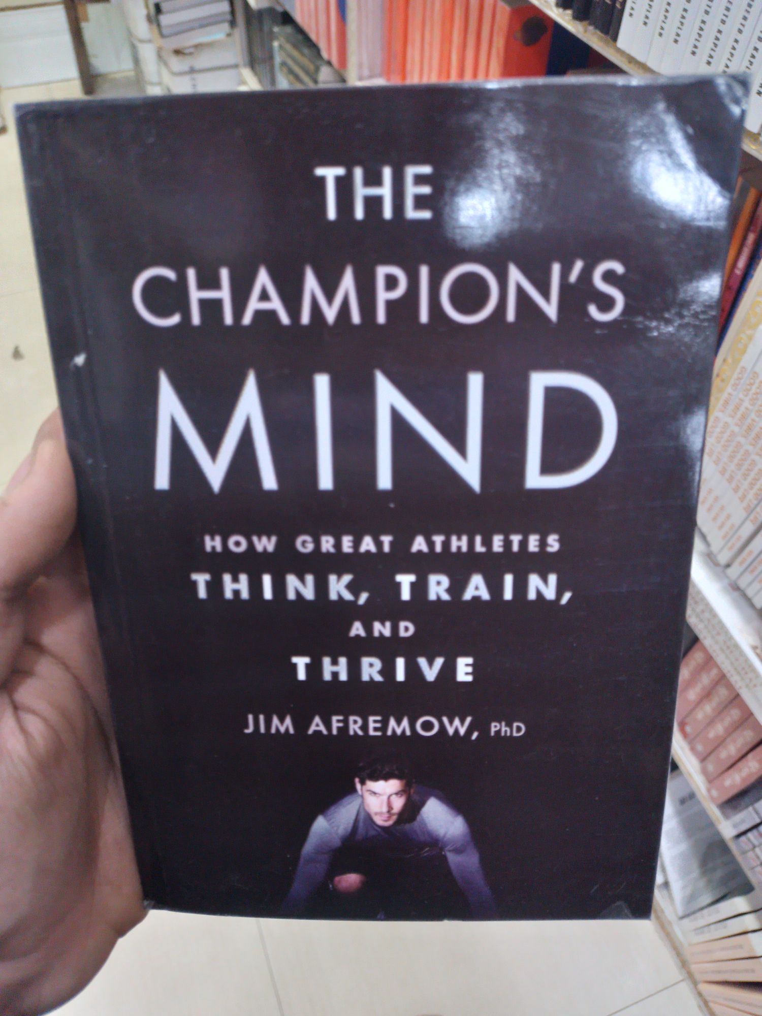 the champion's mind by jim afremow