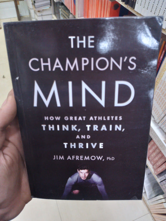 the champion's mind by jim afremow