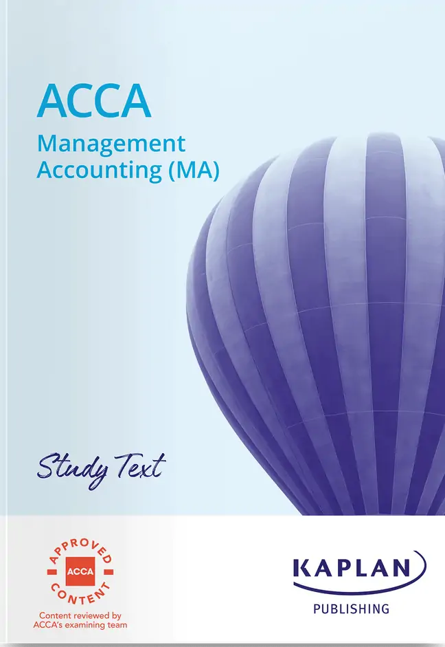 Kaplan ACCA F2 Management Accounting (MA) Study Text 2025