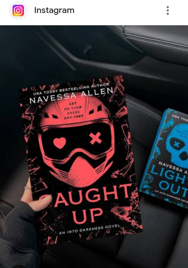 Caught up book [ into darkness # 2 ]  by navessa allen