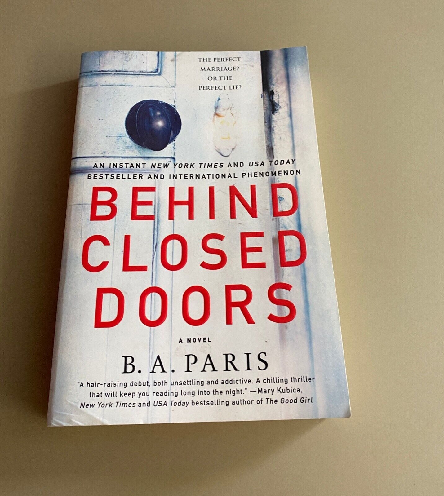 Behind Closed Doors
Book by B.A. Paris