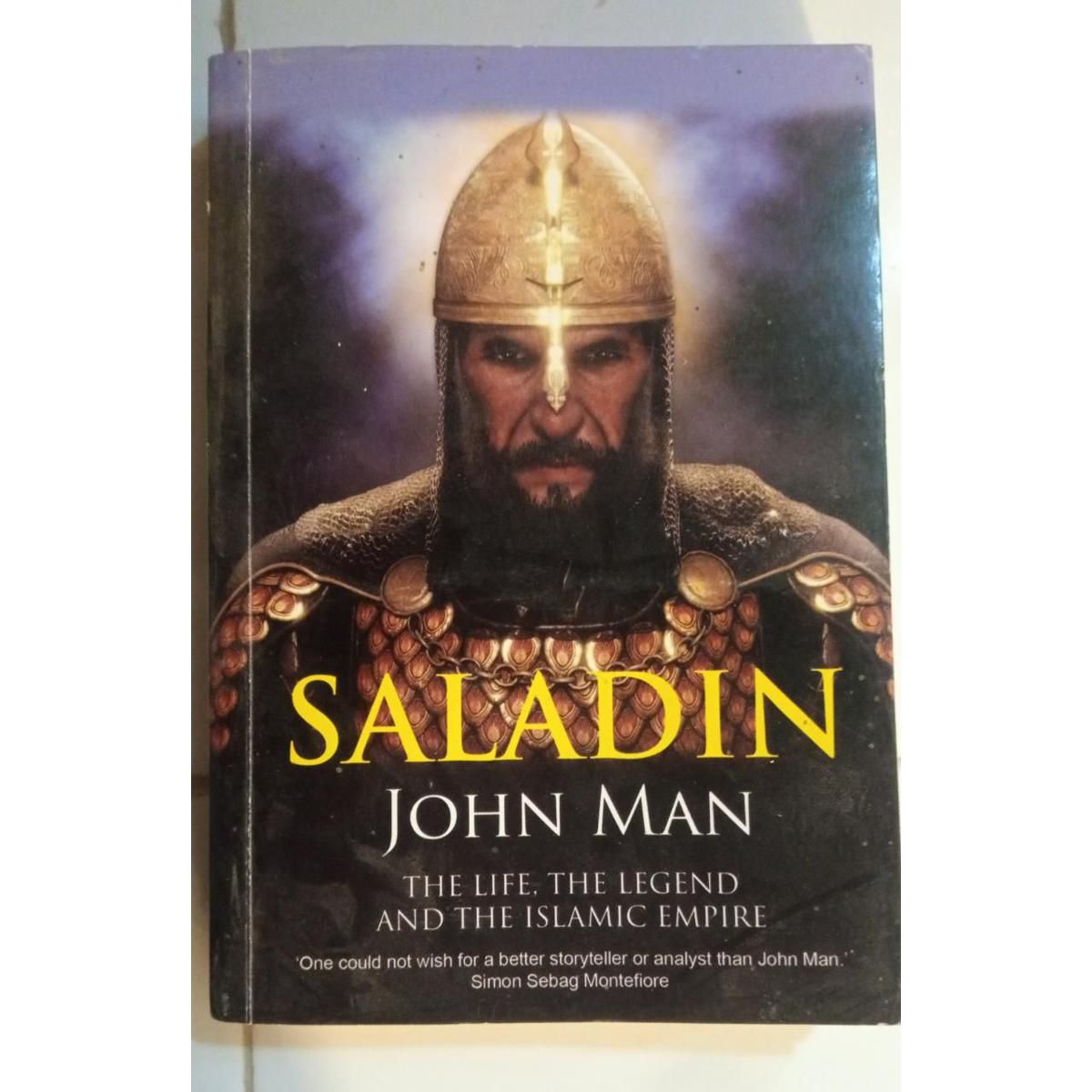 Saladin: The Life, the Legend and the Islamic Empire
Book by John Man